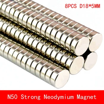 Didmeninė 8PCS D18*5mm turas N50 galinga magnetinė jėga, neodimio magnetai, magnetai, N50 skersmuo 18X5MM