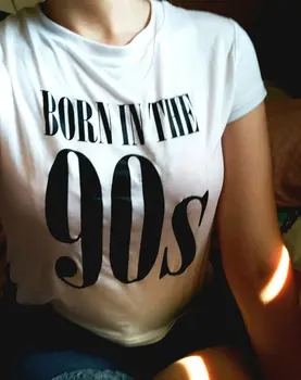 Vasaros Stiliaus Marškinėliai Gimė 90-ųjų Print T-Shirt Aukštos Kokybės Medvilnės Tees Mergina Mielas Viršūnes hipster Tumblr Komplektus Unisex Drabužiai